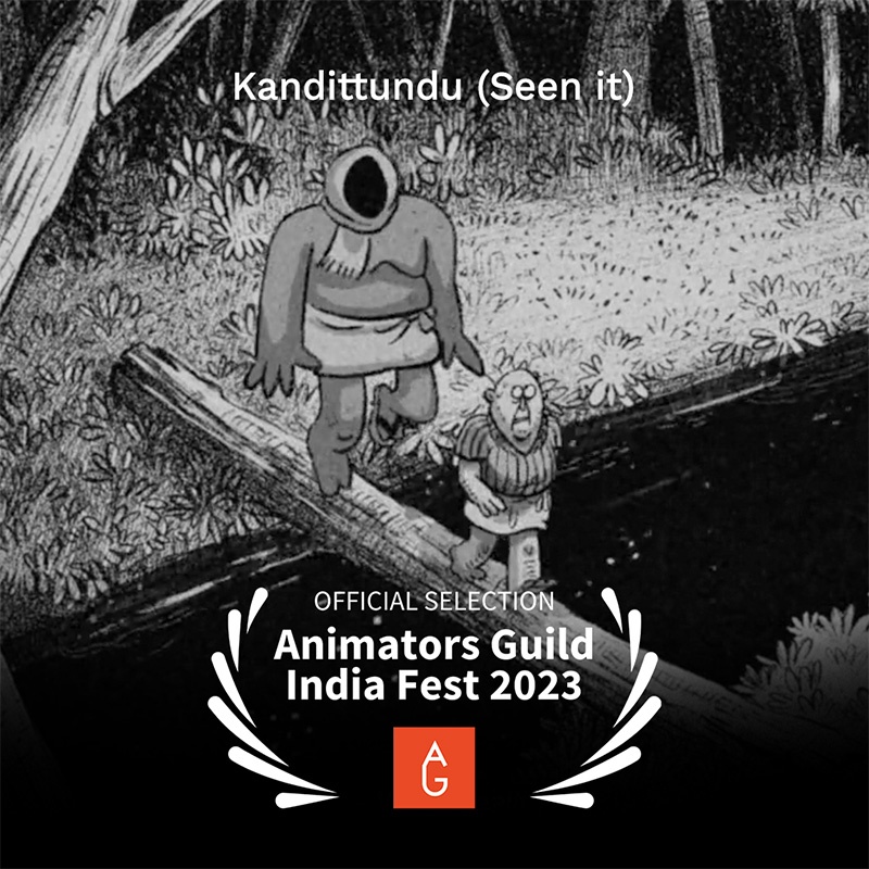 _0007_AGIF23_180_BEST ANIMATED SHORT FILM (Professionals)_Kandittundu (Seen it)_v01